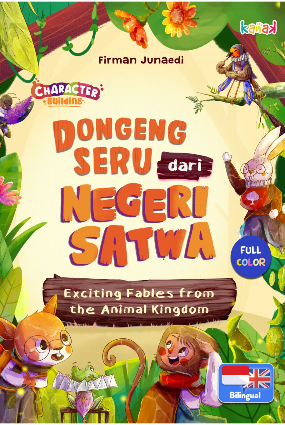 Dongeng Seru dari Negeri Satwa